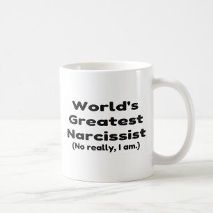 Worlds Greatest Narcissist Joke Coffee Mug