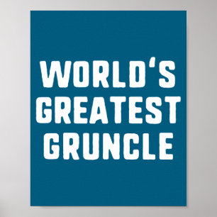 World's Greatest Ncle Funny Family Long Sleeve  Poster