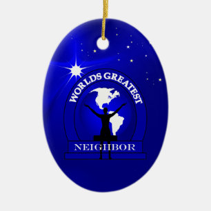 Worlds Greatest Neighbour Christmas Ornament