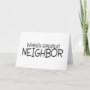 Worlds Greatest Neighbour Thank You Card