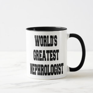 Worlds Greatest Nephrologist Mug