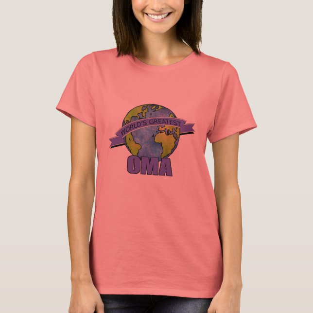 World's Greatest Oma T-Shirt (Front)