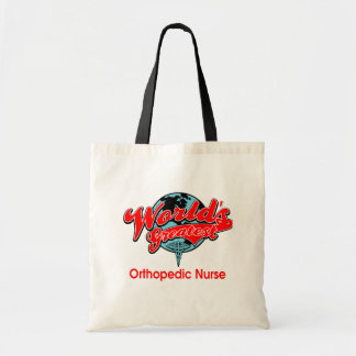 World's Greatest Orthopaedic Nurse Tote Bag