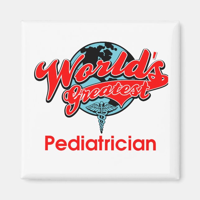 World's Greatest Paediatrician Magnet (Front)