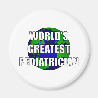World's Greatest Paediatrician Magnet
