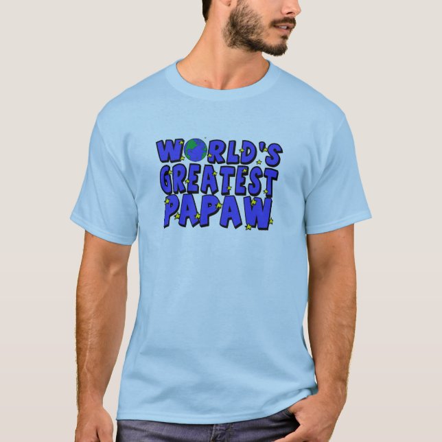 World's Greatest Papaw T-Shirt (Front)