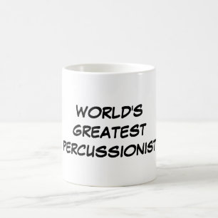 "World's Greatest Percussionist" Mug