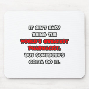 World's Greatest Pharmacist Joke Mouse Mat