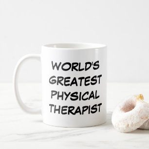 "World's Greatest Physical Therapist" Mug