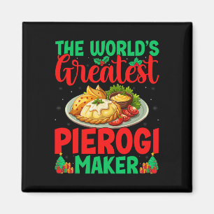 World's Greatest Pierogi Maker Polish Food Christm Magnet