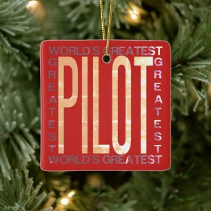 Worlds Greatest Pilot Ceramic Ornament