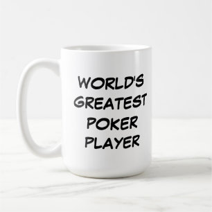 "World's Greatest Poker Player" Mug