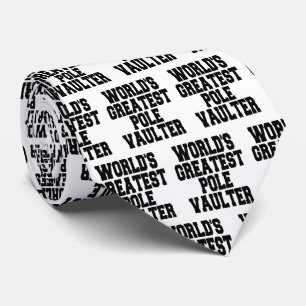 Worlds Greatest Pole Vaulter Tie
