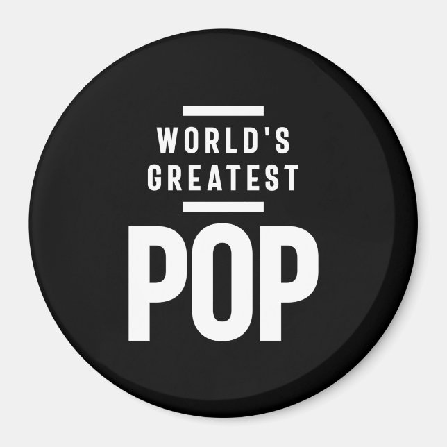 World's Greatest Pop | Father Grandpa Gift Magnet (Front)