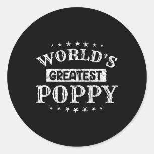 Worlds Greatest Poppy Fathers Day Grandpa Men  Classic Round Sticker