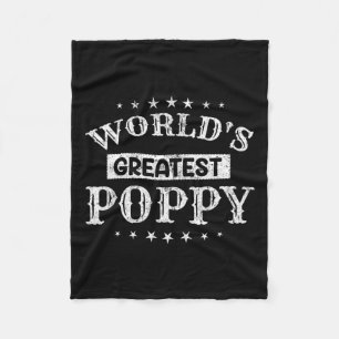 Worlds Greatest Poppy Fathers Day Grandpa Men Fleece Blanket