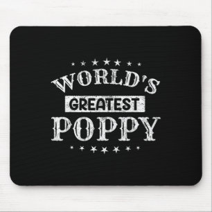 Worlds Greatest Poppy Fathers Day Grandpa Men  Mouse Mat