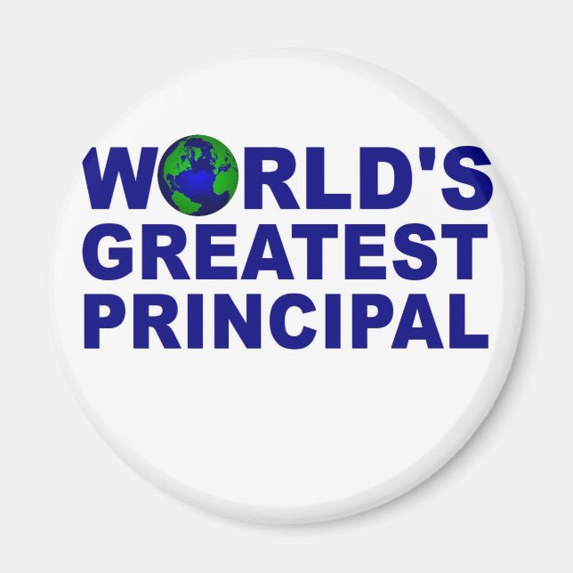 World's Greatest Principal Magnet (Front)