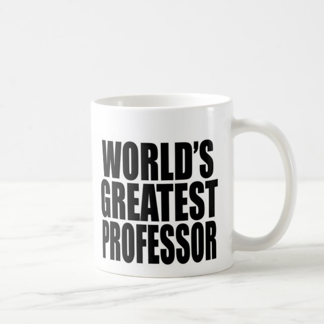 World's Greatest Professor Coffee Mug (Right)