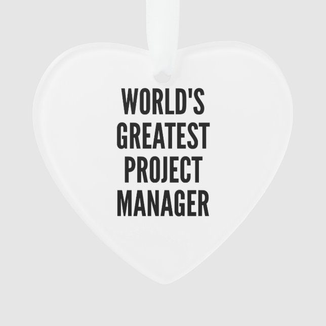 Worlds Greatest Project Manager Ornament (Front)