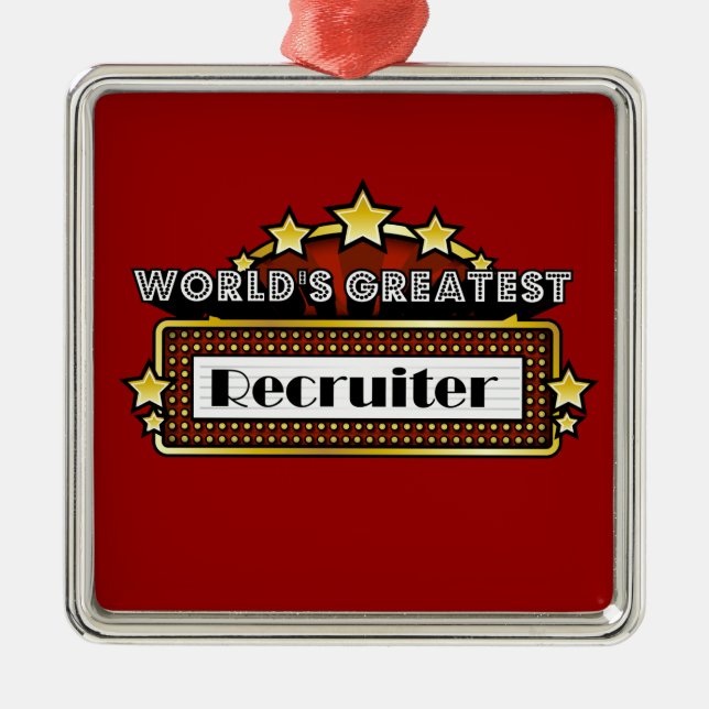 World's Greatest Recruiter Metal Tree Decoration (Front)