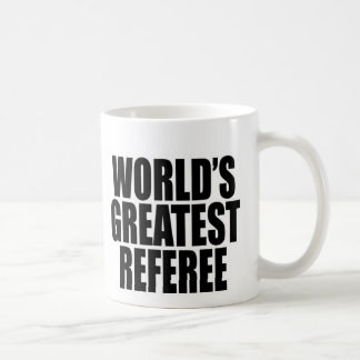 World's Greatest Referee Coffee Mug