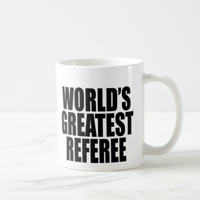 World's Greatest Referee Coffee Mug (Right)