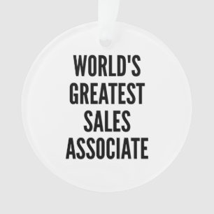 Worlds Greatest Sales Associate Ornament