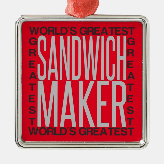 Worlds Greatest Sandwich Maker Metal Tree Decoration (Front)
