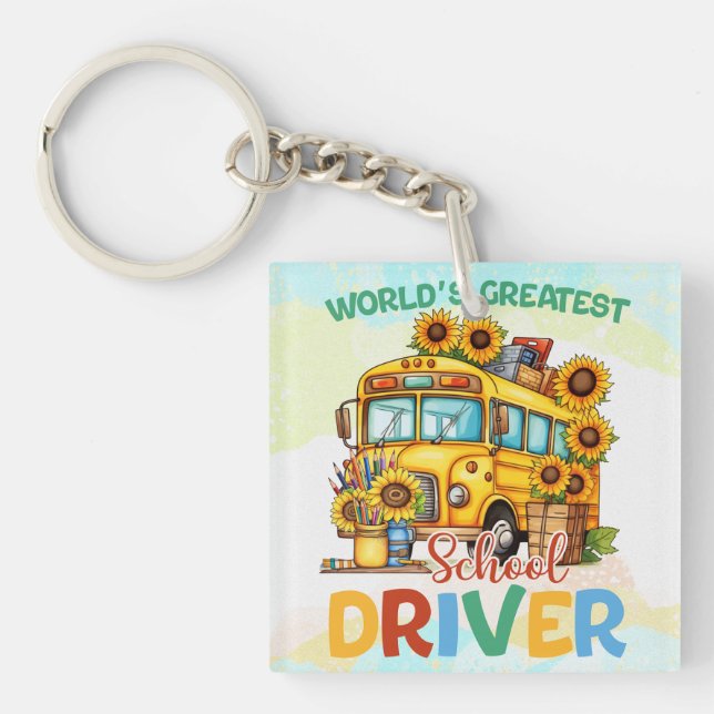 World's Greatest School Bus Driver Key Ring (Front)