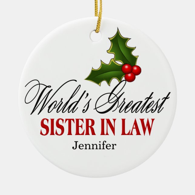 World's Greatest  Sister In Law Ceramic Tree Decoration (Front)