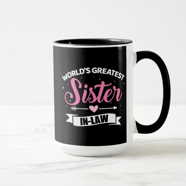 World's greatest sister-in-law from brother-in-law mug (Right)