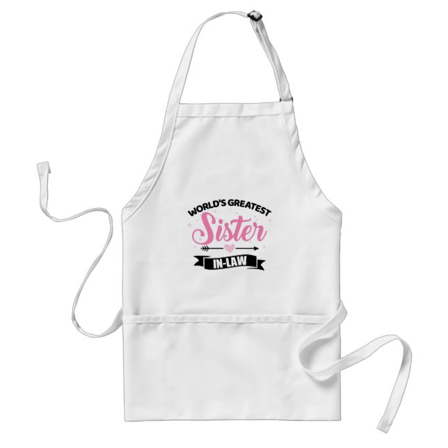 World's greatest sister-in-law from brother-in-law standard apron (Front)