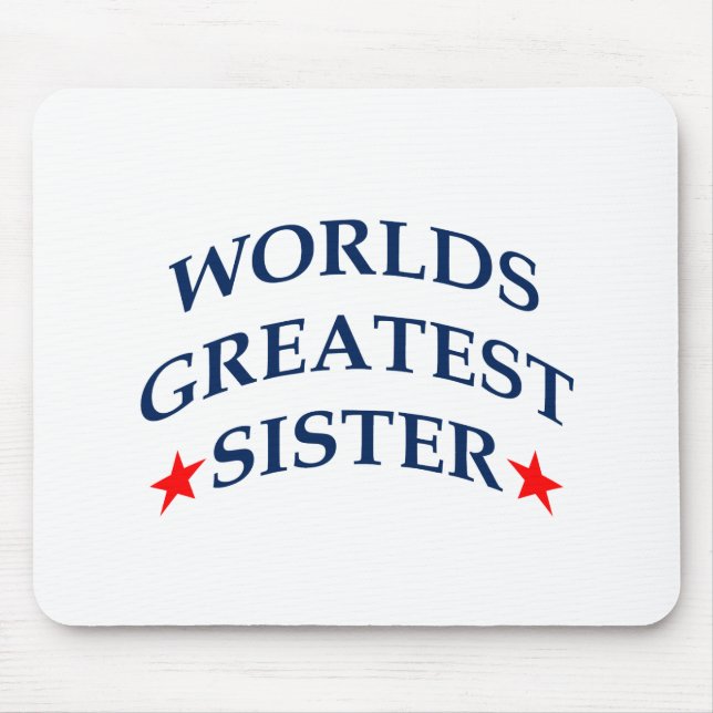 Worlds Greatest Sister Mouse Mat (Front)