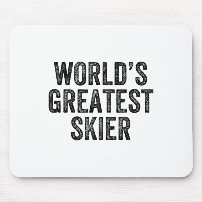 World's Greatest Skier Skiing Ski Snowboard Snowbo Mouse Mat (Front)