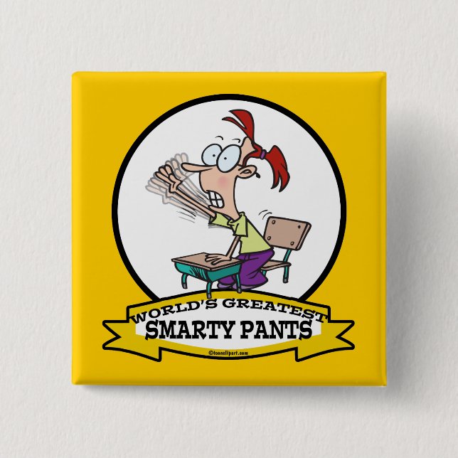 WORLDS GREATEST SMARTY PANTS CARTOON 15 CM SQUARE BADGE (Front)