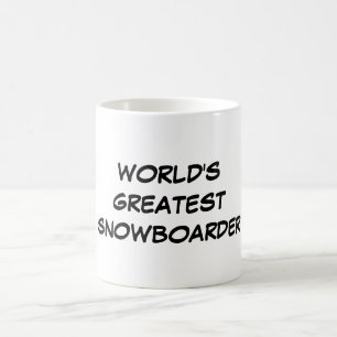 "World's Greatest Snowboarder" Mug