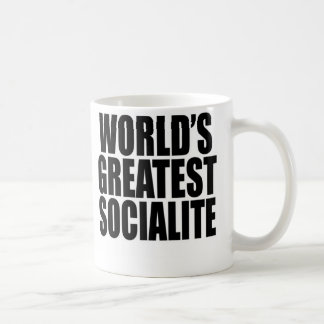 World's Greatest Socialite Coffee Mug