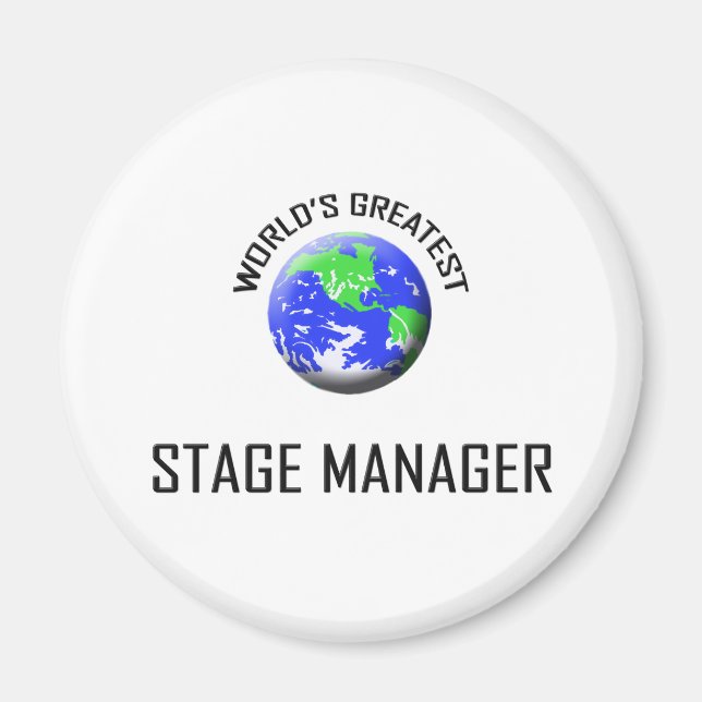 World's Greatest Stage Manager Magnet (Front)