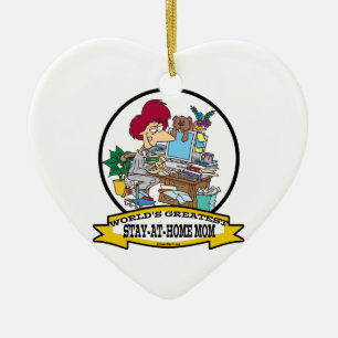 WORLDS GREATEST STAY AT HOME MOM CARTOON CERAMIC TREE DECORATION