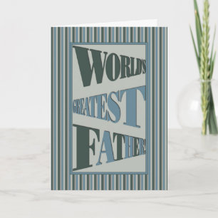 World's Greatest Striped Father Card