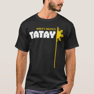 World's Greatest Tatay - T-Shirt