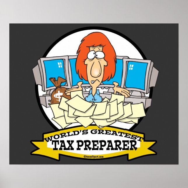 WORLDS GREATEST TAX PREPARER CARTOON POSTER (Front)