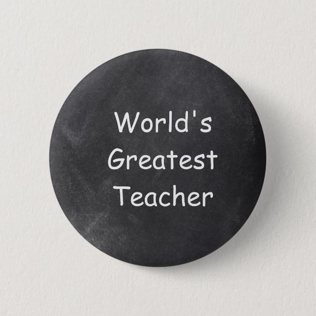World's Greatest Teacher Chalkboard Design Gift 6 Cm Round Badge (Front)
