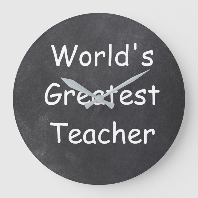 World's Greatest Teacher Chalkboard Design Gift Large Clock (Front)