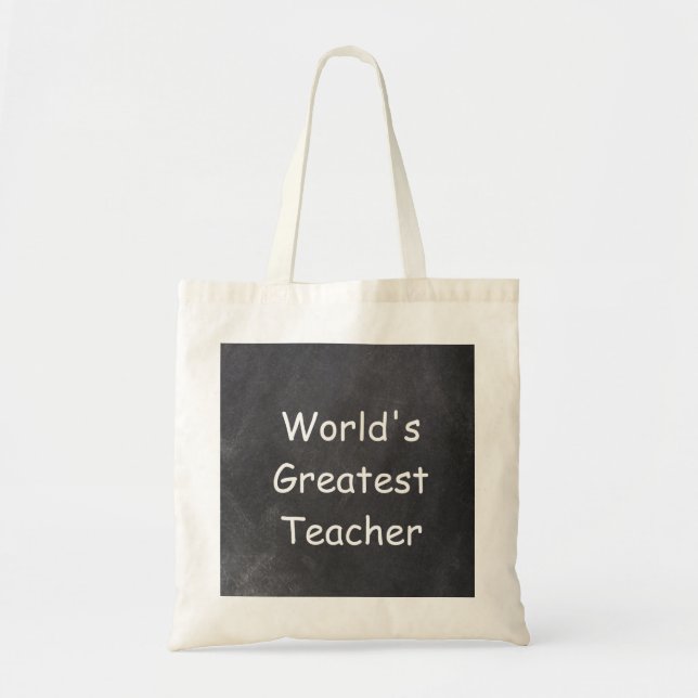 World's Greatest Teacher Chalkboard Design Gift Tote Bag (Front)
