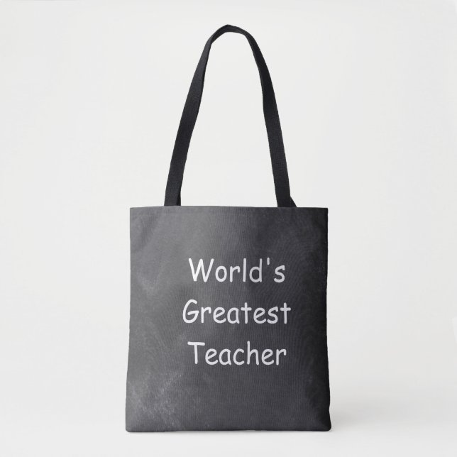 World's Greatest Teacher Chalkboard Gift Idea Tote Bag (Front)