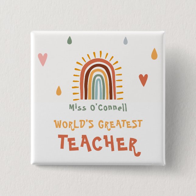 World's Greatest Teacher Gift Boho Rainbow 15 Cm Square Badge (Front)