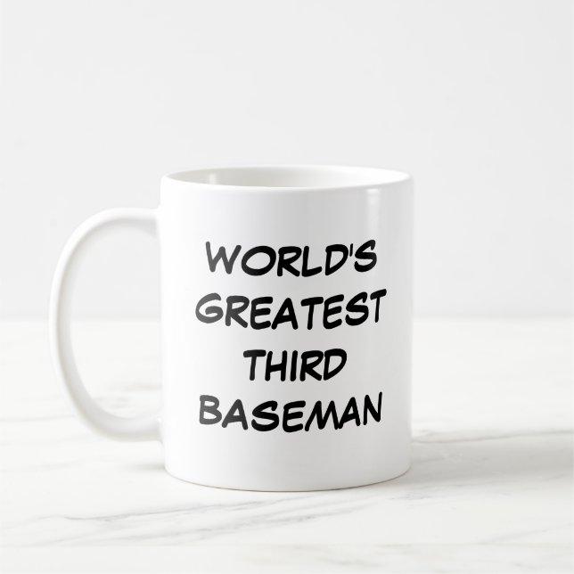 "World's Greatest Third Baseman" Mug (Left)