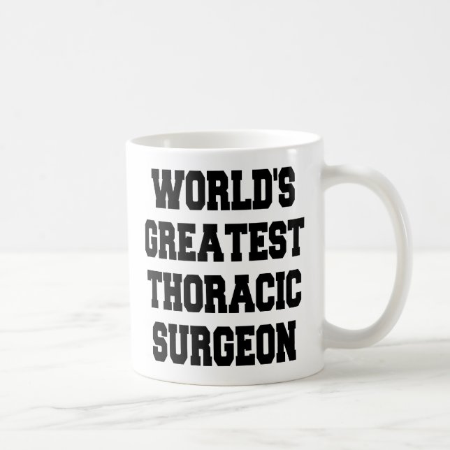Worlds Greatest Thoracic Surgeon Coffee Mug (Right)
